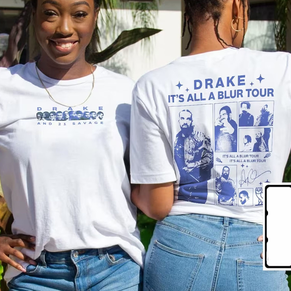 Drake 21 Savage Rap Shirt 2 Sided Drake Its All A Blur Tour  Shirt